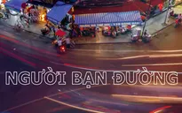 THTT Người bạn đường - Hành trình hạnh phúc (20h30, VTV2)