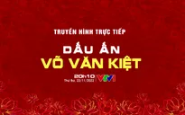 THTT chương trình nghệ thuật chính luận "Dấu ấn Võ Văn Kiệt" (20h10, VTV1)