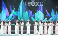 Cơ hội thể hiện cá tính thời trang trong Chung khảo toàn quốc Hoa hậu Việt Nam 2022
