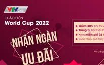 VTVcab chào đón World Cup 2022 với nhiều ưu đãi