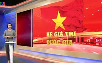 Hệ giá trị quốc gia là hồn cốt văn hóa, âm thầm chảy trong trái tim, suy nghĩ người Việt