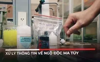 Yêu cầu xác minh thông tin về ngộ độc ma túy trong thực phẩm và thuốc lá điện tử