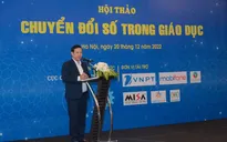 Chuyển đổi số vì lợi ích của người học, người dạy và người dân