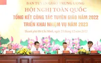 Ngành tuyên giáo thể hiện rõ vai trò ''đi trước mở đường, đi cùng thực hiện, đi sau tổng kết''