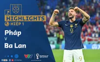 HIGHLIGHTS Hiệp 1 | ĐT Pháp vs ĐT Ba Lan | Vòng 1/8 VCK FIFA World Cup Qatar 2022™
