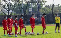 ĐT U23 Việt Nam nỗ lực vượt khó, hi vọng đủ lực lượng cho trận gặp Thái Lan