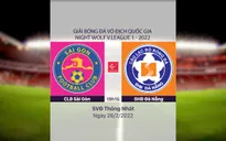 HIGHLIGHTS | CLB Sài Gòn 2-2 SHB Đà Nẵng | Vòng 1 V.League 2022