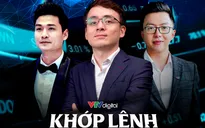Khớp lệnh - chương trình mới toanh về đầu tư chứng khoán