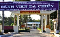 Đồng Tháp: Chấm dứt, giải thể hoạt động 3 cơ sở thu dung, điều trị bệnh nhân COVID-19