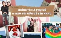 Số 23 Podcast "Ơi nghe nè": Khi chồng tôi là phụ nữ