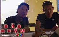 Bão ngầm - Tập 22: Toàn "khỉ đốm" sai đàn em đi điều tra lai lịch Hùng "nhọ"