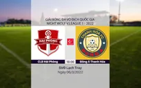 HIGHLIGHTS | CLB Hải Phòng 1-1 Đông Á Thanh Hóa | Vòng 3 V.League 1-2022