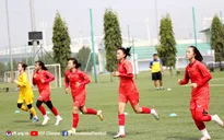 ĐT U18 nữ Việt Nam hứng khởi trong ngày tập luyện đầu tiên