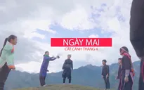 Đón xem THTT Cất cánh tháng 4 chủ đề "Ngày mai" (20h10, VTV1)