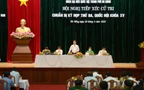 Cử tri Đà Nẵng quan tâm việc xử lý, thu hồi tài sản các vụ án tham nhũng