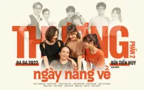 "Thương ngày nắng về" tung loạt poster cho phần 2