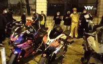 Vây bắt nhóm quái xế độ xe náo loạn đường phố Hà Nội