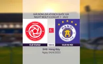 VIDEO Highlights: CLB Viettel 0-1 CLB Hà Nội | Đá bù vòng 2 V.League 1-2022