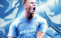 Vượt qua kiểm tra y tế, Haaland chuẩn bị gia nhập Man City