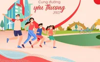 Phát động giải đi, chạy bộ trực tuyến “Cung đường yêu thương 2022”