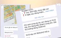 Chiêu thức “lùa gà” của các "dự án ma"