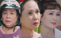 Những dấu ấn của 3 bà mẹ đối lập nhau trong Thương ngày nắng về