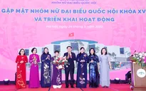 Tiếp tục phát huy trí tuệ, trách nhiệm và bản lĩnh của các nữ đại biểu Quốc hội