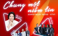 Chung một niềm tin - Đại nhạc hội chào đón SEA Games 31