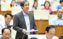 Bộ trưởng Bộ GD-ĐT giải trình về việc học phí tăng, giá sách giáo khoa cao