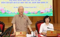 ĐBQH, Tổng Bí thư Nguyễn Phú Trọng báo cáo cử tri về công tác kỷ luật cán bộ