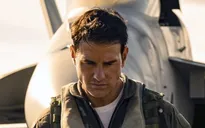 "Top Gun: Maverick" lại có doanh thu phòng vé cao ngất ngưởng… một lần nữa