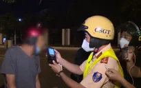 TP Hồ Chí Minh: Gia tăng mức độ vi phạm nồng độ cồn