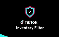TikTok ra mắt giải pháp hỗ trợ quảng cáo Inventory Filter