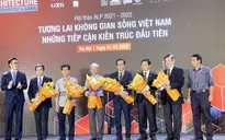 Tương lai không gian sống Việt Nam - Những tiếp cận kiến trúc đầu tiên