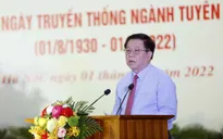 Ngành Tuyên giáo phải xứng đáng với vai trò đi trước mở đường