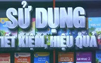 Đưa SGK phổ thông vào thư viện để cho học sinh mượn: Làm sao để hiệu quả, tiết kiệm?