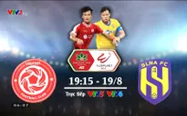 CLB Viettel – Sông Lam Nghệ An: 19h15 trực tiếp trên VTV5, VTV6