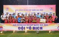 TP.HCM I lên ngôi vô địch giải bóng đá Nữ Cúp Quốc gia 2022