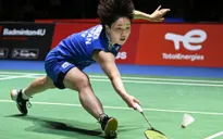 Akane Yamaguchi dễ dàng tiến vào vòng 3 đơn nữ cầu lông vô địch thế giới