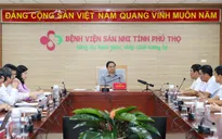 Thủ tướng khảo sát thực tế, chỉ đạo tháo gỡ khó khăn cho Bệnh viện Sản Nhi Phú Thọ