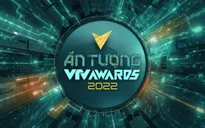 "Ấn tượng VTV - VTV Awards 2022" chính thức khởi động