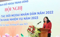 Đổi mới nội dung, phương thức, nâng cao hiệu quả hoạt động đối ngoại nhân dân