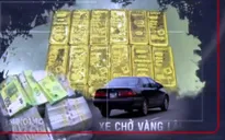 Vàng lậu được hợp thức hóa theo cách nào?