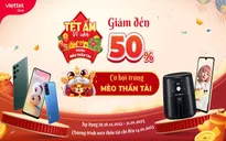 Chào xuân Quý Mão: Viettel Store ưu đãi tới 50%, cơ hội trúng Mèo thần tài