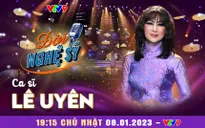 Danh ca Lê Uyên kể lại những câu chuyện kỳ lạ về tình yêu và cuộc đời