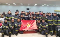 Đoàn cứu nạn, cứu hộ Việt Nam đã đến Thổ Nhĩ Kỳ