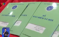 Tăng mạnh số người lĩnh bảo hiểm xã hội một lần