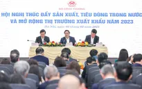 Thủ tướng: Thúc đẩy sản xuất, tiêu dùng trong nước và mở rộng thị trường xuất khẩu; tự cường, tự chủ trong lĩnh vực công nghiệp