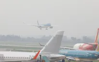 Cục Hàng không yêu cầu đảm bảo an toàn bay trong thời tiết sương mù