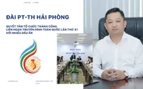 Đài PT-TH Hải Phòng quyết tâm tổ chức thành công Liên hoan Truyền hình toàn quốc lần thứ 41 với nhiều dấu ấn